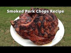 smoked pork chops recipe on a white plate