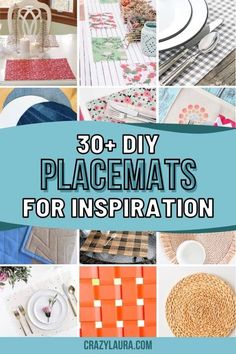 the words 30 + diy placemats for inspiration