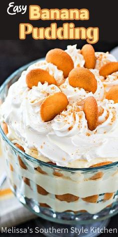 an easy banana pudding recipe in a glass dish with whipped cream and cookies on top