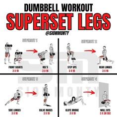 the dumbbell workout for superset legs is shown in four different positions, with instructions to