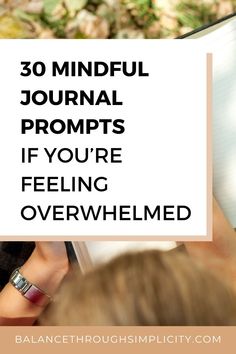 Are you an overthinker, or feel overwhelmed or stressed out by life? Maybe you just want more calm and peace of mind in your every day? If so, try these 30 mindfulness journal prompts to ease a troubled mind. #mindfulness #mindfuljournaling #mindset #journaling #journalprompts Morning Journal Prompts, Mindfulness Journal Prompts, Gratitude Journal Prompts, Building Self Esteem, Calming Activities, Intentional Parenting, Busy Mum, Mindfulness Journal, Meaningful Life