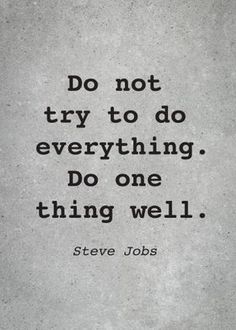 steve jobs quote about trying to do everything