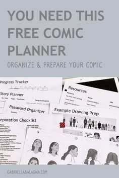 a pile of paper with the title you need this free comic planner organize & prepare your comics