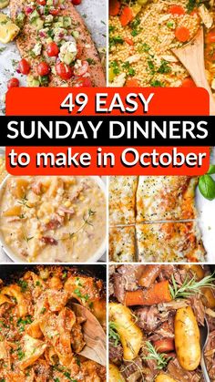 four different pictures with the words easy sunday dinners to make in october