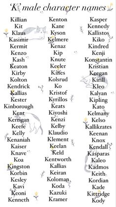 Boy names beginning with the letter ‘k’. Last Names For Male Characters, K Names Unique, Male Main Character Names