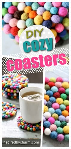 the words diy cozy coasters are overlaid with colorful pom - poms