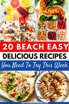 20 beach easy delicious recipes you need to try this week