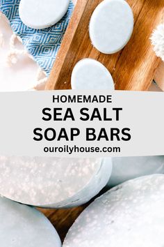 homemade sea salt soap bars on a cutting board with text overlay that reads homemade sea salt soap bars