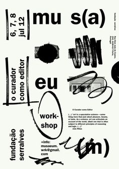 a poster with different types of letters and numbers in black and white colors, including the words'mu sa eu work shop '