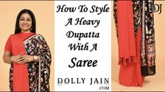 Dolly Jain Dupatta Draping, Dolly Jain Saree Draping, Dolly Jain, Dupatta Draping, Plain Sarees, Heavy Dupatta