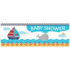 a baby shower banner with an elephant and sailboat