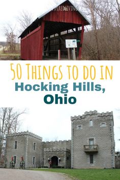 Contains 2 images the top image is of a red covered bridge and the bottom image is of a castle. Things to do in Hocking Hills, Ohio. Ohio Weekend Getaways, Ohio Getaways, Hocking Hills Ohio, Hocking Hills State Park, East Coast Travel, Park Restaurant, Ohio Travel, Hocking Hills, Local Shops