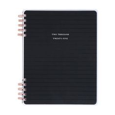 a black and white notebook with the words two thousand twenty five written on it