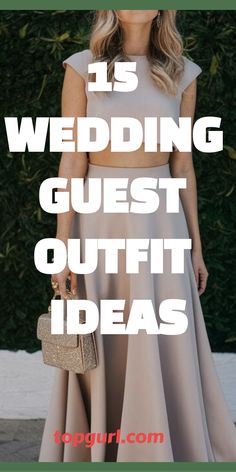 15 wedding guest outfit ideas written over a woman wearing a beige outfit and holding a sparkly clutch. Day Dress Wedding Guest, Ideas For Wedding Outfits Guest, Wedding Party Evening Dress, Elegant Wedding Party Dress, What Do I Wear To A Wedding As A Guest, Dresses Design Ideas For Wedding Guest, Wedding Guest Dress Spring Outdoor, Classy Wedding Attire Guest, Wedding Evening Dress Guest