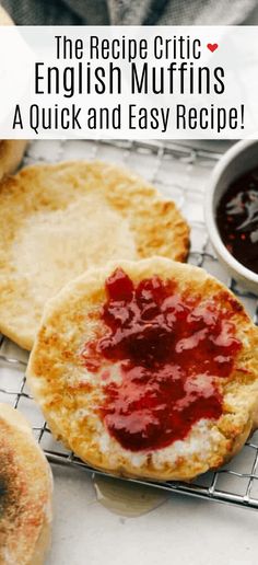 homemade english muffins with raspberry sauce on top and the recipe below