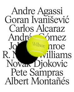 a tennis ball with the words written in black and white above it, on a white background