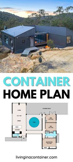 the container home plan is designed to look like it could be built on land