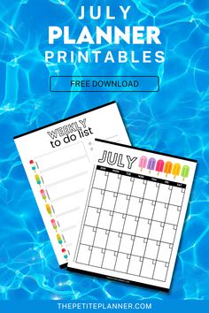 the july planner printables with water in the background and text that reads,'free