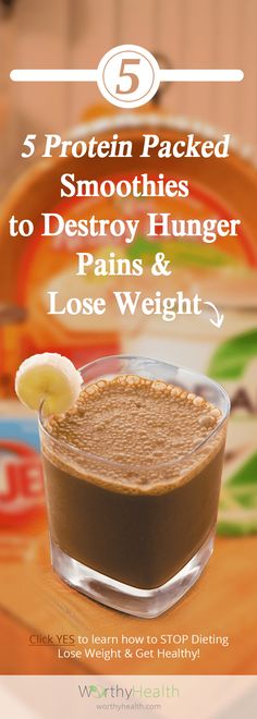 @worthyhealth 5 Protein Packed Smoothies to Destroy Hunger Pains and Lose Weight http://worthyhealth.com Protein Packed Smoothies, 1000 Calorie, 100 Calorie, Liquid Diet, Snacks Für Party, Protein Pack