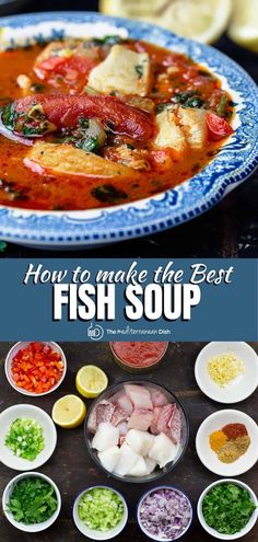 how to make the best fish soup with ingredients in bowls and on a table top