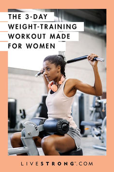 a woman is holding a barbell while sitting on a bench with the words, the 3 - day weight - training workout made for women