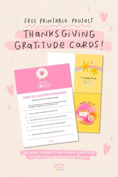 a pink and yellow greeting card with the words, free printable project thanks giving gratitude cards