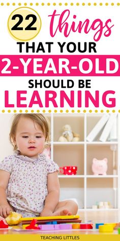 3 Yo Learning Activities, Things To Teach Two Year Olds, 2yrs Old Activities, Two Years Activities, 2 Yo Activities Ideas, 2year Activities Learning, Activities For A 2 Year, Activities For Two Year Olds Learning, 2 Yr Activities