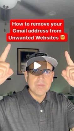 a man wearing sunglasses and a hat with the words how to remove your email address from unwanted website