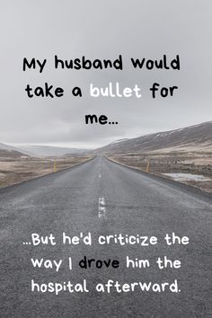 Funny Quotes For Husband, Husband Humor Marriage, Missing Family Quotes, Lesbian Love Quotes, Love Quotes For Him Funny, Fake Love Quotes, Husband Quotes Funny, Marriage Quotes Funny