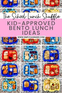 the back to school lunch box is filled with bento - shaped lunches and has text overlay that reads the school lunch shuffle kid approved bento lunch ideas