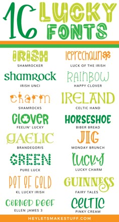 the 10 lucky font styles for st patrick's day are in green, orange and yellow