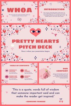 a pink poster with hearts and other things in the background that says pretty hearts, pitch deck