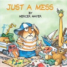 the cover of just a mess by mericer mayer, illustrated by an artist