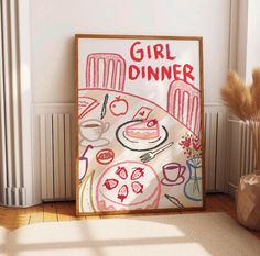 a poster with the words girl dinner on it next to a vase and potted plant