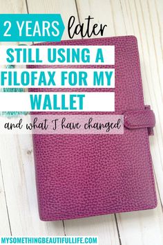 Two years later and I'm still using my Personal Filofax as my Wallet and I love it! I've changed a few things, but I love the options that it gives me as a flexible wallet that helps me to stay organized. Filofax Pocket Planner, Pocket Rings Planner, Filofax Malden Personal, Filofax Mini, Planner Wallet