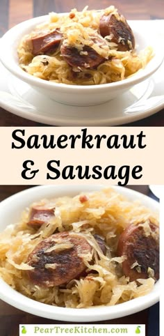 sauerkraut and sausage in a white bowl