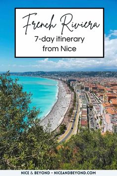 French Riviera Itinerary, South Of France Itinerary, French Mediterranean, French Trip, Paris Holiday, France Itinerary, France City, Scenic Road Trip, France Travel Guide