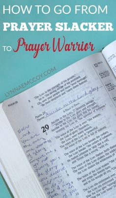 an open book with the title how to go from prayer slacker to prayer warrior