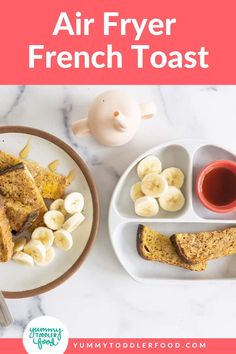 an air fryer french toast on a plate with banana slices and other breakfast foods