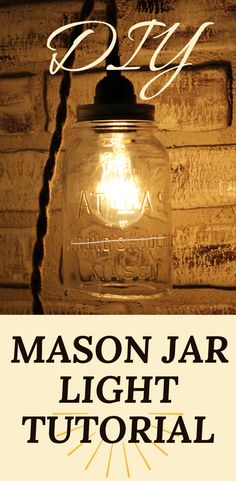 mason jar light with the words diy on it and an image of a mason jar