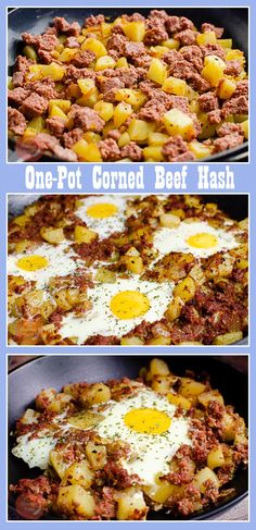 three different pictures of eggs and hash browns in a skillet with the words one - pot corned beef hash browns