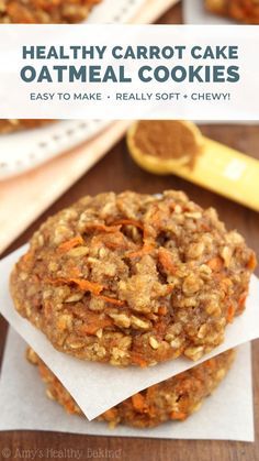 healthy carrot cake oatmeal cookies on top of each other with text overlay