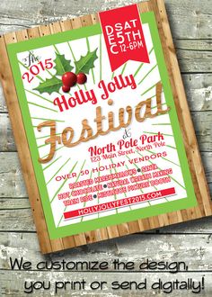 a flyer for the holiday festival with holly jolly festive on it and an advertise