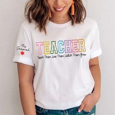 Personalized Teacher Shirt, Teach Them Love Them Watch Them Grow TH T-Shirt Made from airy fabric, can be worn all year around, good sweat absorbing, wear at home, good sleepwear, or any sports activities. Great as Birthday gifts, any Holiday presents for loved ones or It's a gift to yourself. This adorable item can be designed upon anyone's wish with any title. Product details: Brand: Gildan Classic unisex cut makes this easy to fit the body. Material: Cotton Heavyweight Fabric. Sport Grey And Teacher Clothing, Teacher Tee Shirts, Teaching Shirts, Holiday Presents, Teacher Inspiration, Teacher Outfit, Flat Collar, Kindergarten Teacher, Teacher Tees