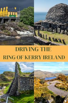 the cover of driving the ring of kerry ireland with pictures of buildings, water and mountains