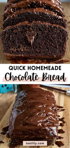 a chocolate cake is cut into slices and sitting on a cutting board with the words, quick homemade chocolate bread