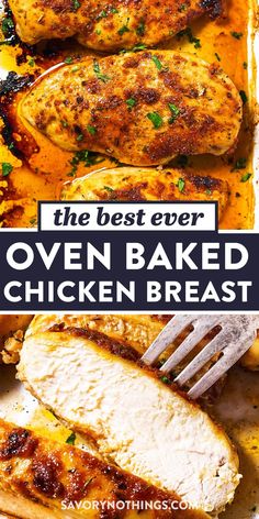 the best ever oven baked chicken breast recipe is easy to make and delicious enough for dinner