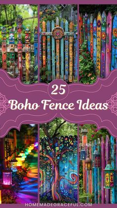 colorful fence with the words 25 boho fence ideas on it and an image of a tree