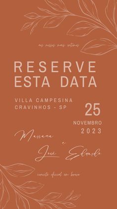 Layout vertical, cor terracota, fontes delicadas em branco e ramos decorativos desenhados em traços finos. Texto: “Aos nossos mais íntimos”, “Reserve esta data”, local e data dl evento, nome dos noivos (Mariana e José Eduardo), “convite oficial em breve” Chalkboard Quotes, Save The Date, Art Quotes, Chalkboard, Chalkboard Quote Art, Collage, Quotes, Pins, Save The Date Cards