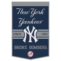 a new york yankees banner hanging on the wall